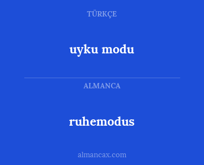 uyku modu - ruhemodus