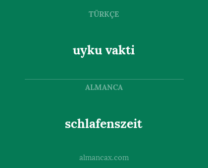 schlafenszeit - uyku vakti