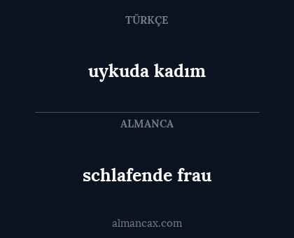 uykuda kadım - schlafende frau