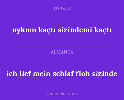 ich lief mein schlaf floh sizinde - uykum kaçtı sizindemi kaçtı