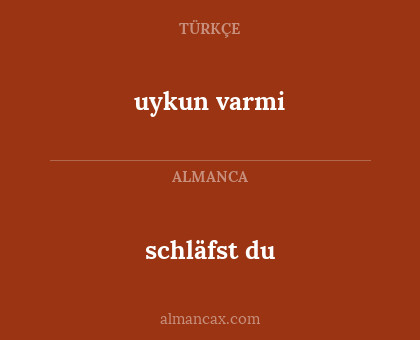 schläfst du - uykun varmi
