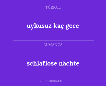 schlaflose nächte - uykusuz kaç gece