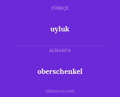 uyluk - oberschenkel