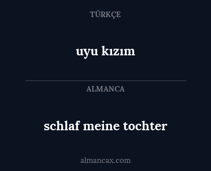 uyu kızım - schlaf meine tochter