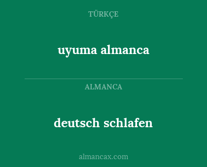 uyuma almanca - deutsch schlafen