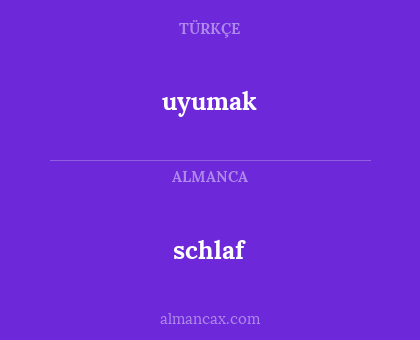 schlaf - uyumak
