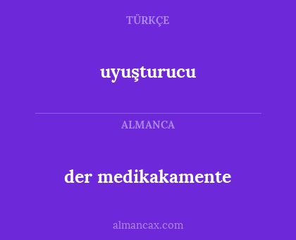 uyuşturucu - der medikakamente