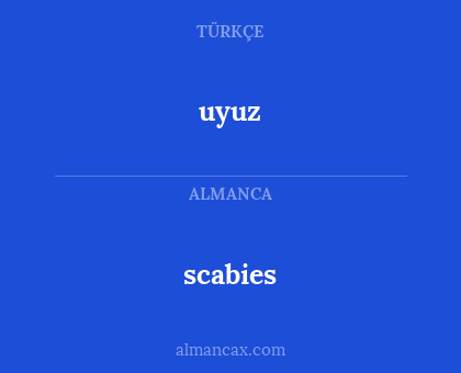 uyuz - scabies