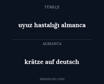 krätze auf deutsch - uyuz hastalığı almanca