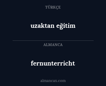 fernunterricht - uzaktan eğitim