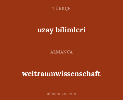uzay bilimleri - weltraumwissenschaft