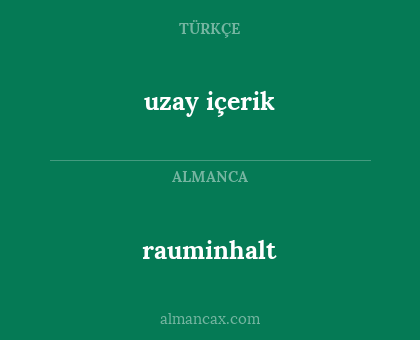 rauminhalt - uzay içerik
