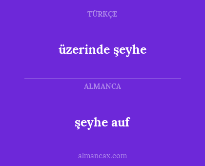 şeyhe auf - üzerinde şeyhe