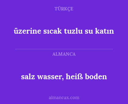 salz wasser, heiß boden - üzerine sıcak tuzlu su katın