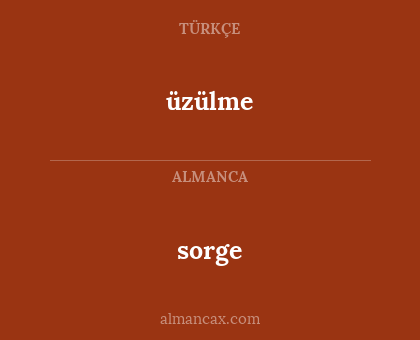 sorge - üzülme