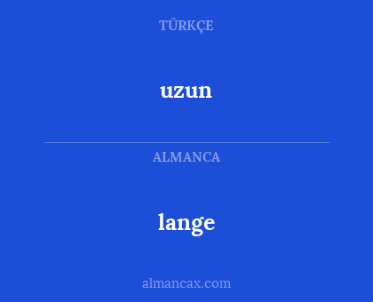 uzun - lange