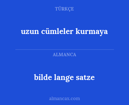 uzun cümleler kurmaya - bilde lange satze