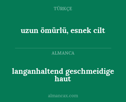langanhaltend geschmeidige haut - uzun ömürlü, esnek cilt