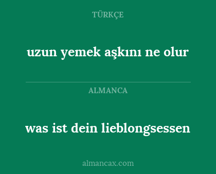 uzun yemek aşkını ne olur - was ist dein lieblongsessen