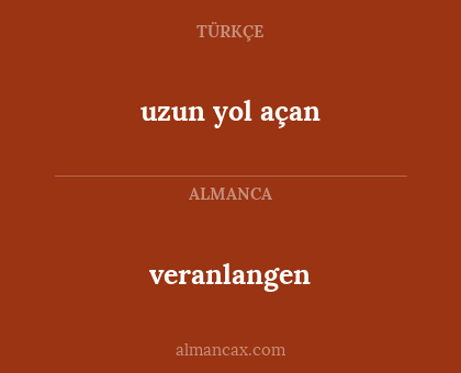 veranlangen - uzun yol açan