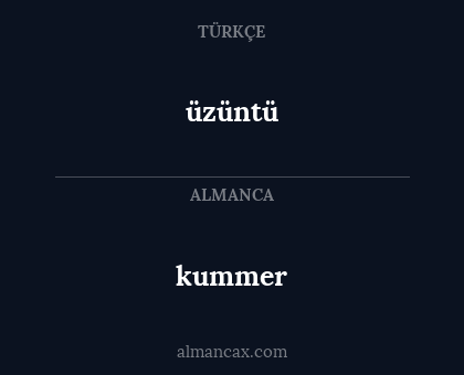 kummer - üzüntü