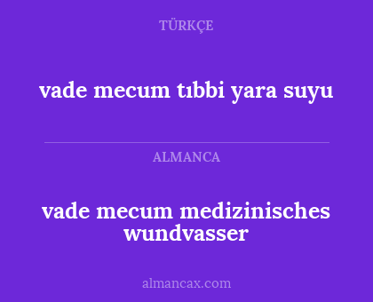 vade mecum medizinisches wundvasser - vade mecum tıbbi yara suyu