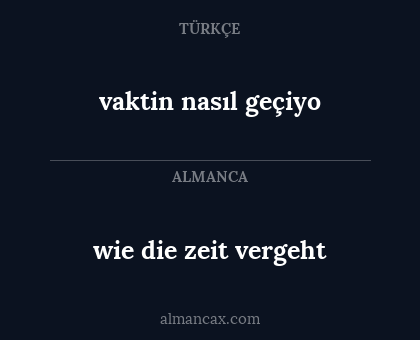 vaktin nasıl geçiyo - wie die zeit vergeht