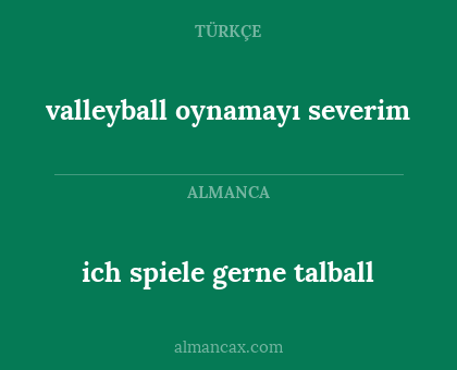 valleyball oynamayı severim - ich spiele gerne talball