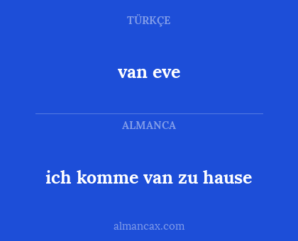 van eve - ich komme van zu hause