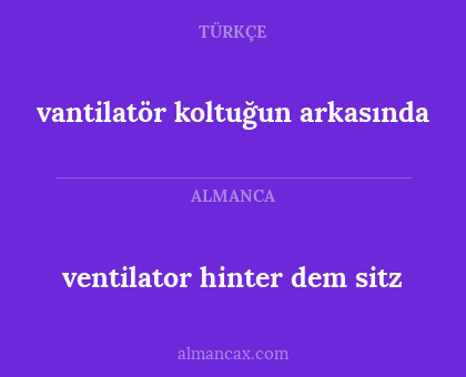 ventilator hinter dem sitz - vantilatör koltuğun arkasında