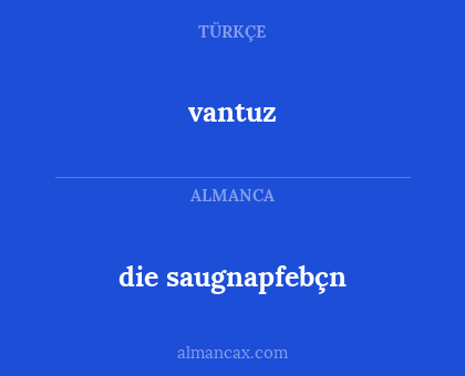 vantuz - die saugnapfebçn