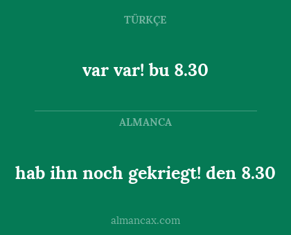 hab ihn noch gekriegt! den 8.30 - var var! bu 8.30