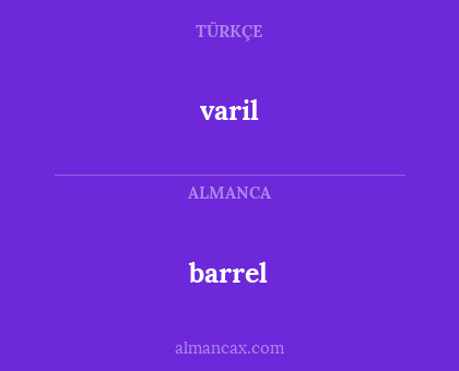 barrel - varil