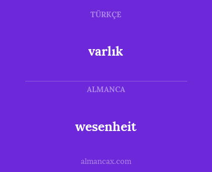 wesenheit - varlık