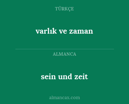 sein und zeit - varlık ve zaman