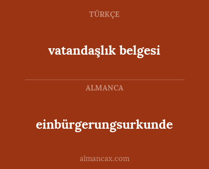 einbürgerungsurkunde - vatandaşlık belgesi