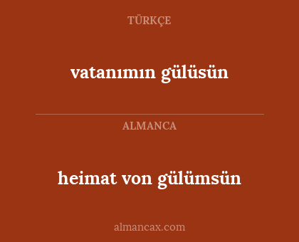 vatanımın gülüsün - heimat von gülümsün