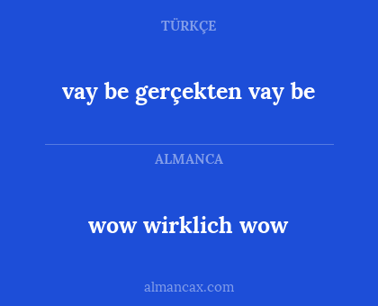 vay be gerçekten vay be - wow wirklich wow