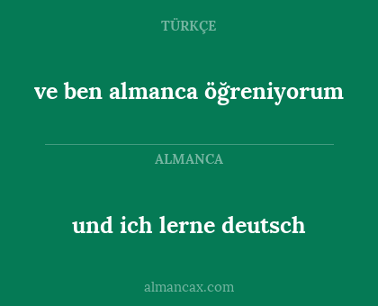 und ich lerne deutsch - ve ben almanca öğreniyorum