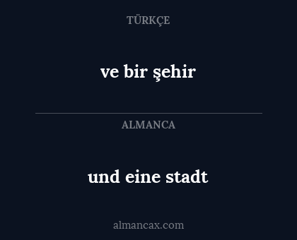und eine stadt - ve bir şehir