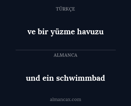 und ein schwimmbad - ve bir yüzme havuzu