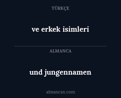 ve erkek isimleri - und jungennamen