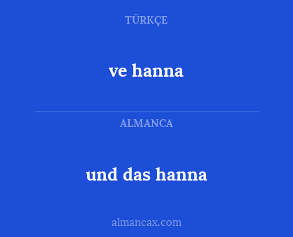 ve hanna - und das hanna