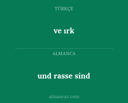 ve ırk - und rasse sind