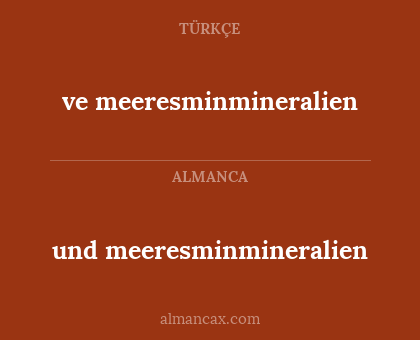 und meeresminmineralien - ve meeresminmineralien