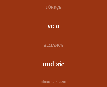 und sie - ve o