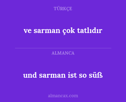 und sarman ist so süß - ve sarman çok tatlıdır
