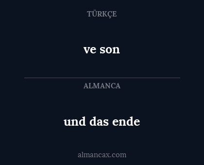 ve son - und das ende