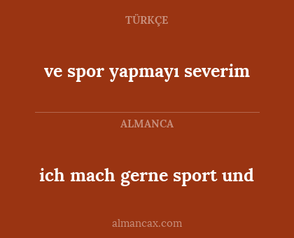 ich mach gerne sport und - ve spor yapmayı severim