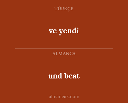 und beat - ve yendi